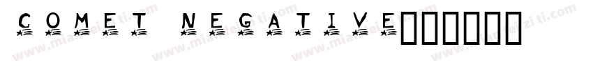 Comet Negative字体转换